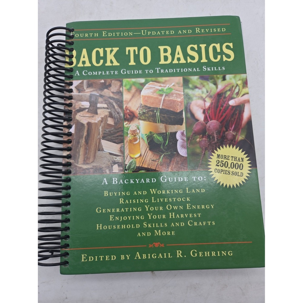 Back to Basics: A Complete Guide to Traditional Skills Back to Basics HardCover